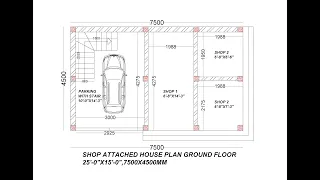 25x15 दुकान के साथ मकान का नक्शा,25x15 house plan,25x15 shop plan with house,25X15 HOUSE DESIGN SHOP