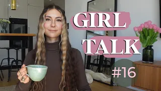 GIRL TALK #16 // trend bycia produktywnym / przejmowanie się przyszłością / budowanie pewności //