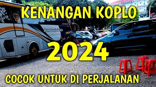 KENANGAN KOPLO 2024