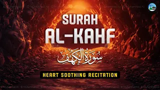 SURAH AL KAHF سورة الكهف | SOFT VOICE WILL TOUCH YOUR HEART إن شاء الله