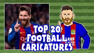 ✏️TOP 20 FOOTBALL CARICATURES - 16/17✏️ (Feat Ronaldo, Messi, Neymar and more!)