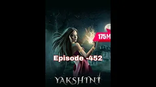 Yakshini episode 452 . pocket fm story