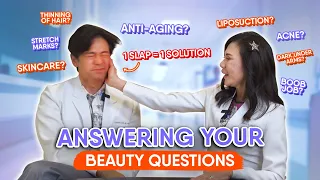 DR. BELO & DR. KHO ANSWER YOUR BEAUTY QUESTIONS