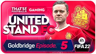 FIFA 22 Create a Club Career Mode! GOLDBRIDGE Episode 5