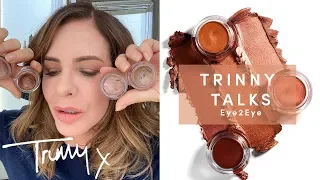 Trinny Talks: Eye2Eye | TRINNY