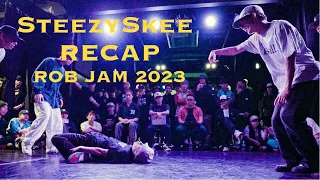 BBOY Steezyskee RECAP｜ROB JAM 2023 at SHIZUOKA│ FEworks