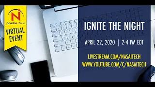 NASA iTech: Ignite the Night, a Virtual YouTube Livestream Event-April 22, 2020