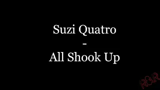 Suzi Quatro - All Shook Up (Lyrics)