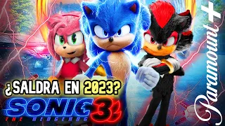 SONIC 3 LA PELICULA para 2023? | AMY Rose y SHADOW CONFIRMADOS! | SONIC 3 teorías