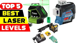 Top 5 Best Laser Levels Reviews of 2024