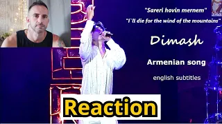 Dimash Reaction  - Armenian Song  Eng Sub  / I`ll die for the wind of the mountains