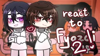 BSD react to Fyozai / WIP!2 /