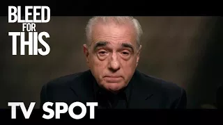 Bleed For This | "Martin Scorsese Testimonial" TV Spot | Global Road Entertainment