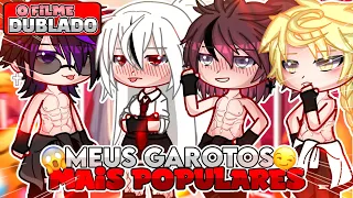 😱 | Os Garotos Mais Populares | 🫣 O FILME (DUBLADO) Gacha Life COMPLETO