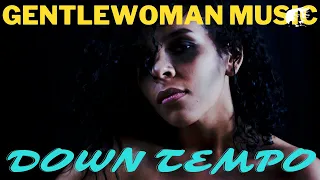 Gentlewoman | Electronic Dance Music (EDM) | Downtempo | Ask Me Why |