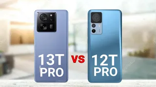 Xiaomi 13T Pro vs Xiaomi 12T Pro
