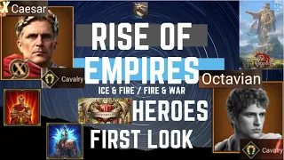 Anniversary II Heroes Caesar & Octavian -  First Look - Rise of Empires Ice & Fire