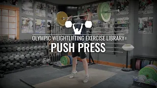 Push Press | Olympic Weightlifting Exercise Library