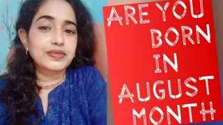 People Born In August Month (अगस्त माह में जन्मे लोग)