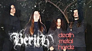 AUMENTE O VOLUME - BERITH - Death Metal Horde - 25 anos depois...