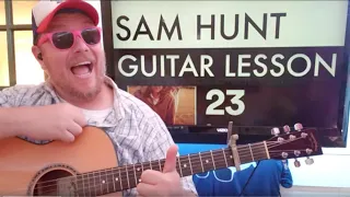How To Play 23 Guitar Sam Hunt// easy guitar tutorial beginner lesson chords