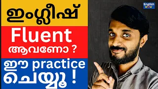 An Easy Method to Become Fluent in English. Spoken English Malayalam. Spoken English 9995672236.