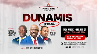 Dunamis 2024 DAY 1 | Pastor Joshua Aghasedo | June 3rd, 2024 | Powerline Church