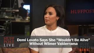 Demi Lovato Says She "Wouldn't Be Alive" Without Wilmer Valderrama