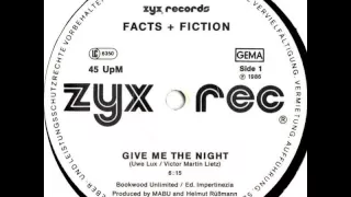 Facts & Fiction ‎– Give Me The Night (12" Maxi Single)