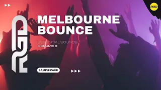 MELBOURNE BOUNCE SAMPLE PACK V3 | SAMPLES, LOOPS, VOCALS & PRESETS