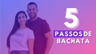 5  PASSOS DE BACHATA APRENDA COM BRUNO Y CATARINA