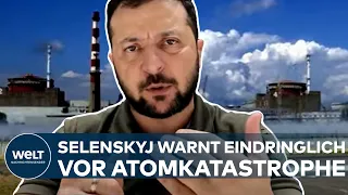 PUTINS KRIEG: Atomkatastrophe droht! Präsident Wolodymyr Selenskyj warnt eindringlich