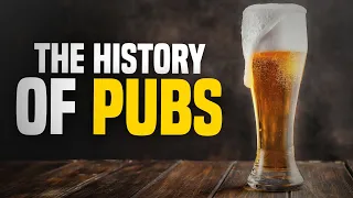 The History of Pubs