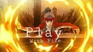 FIREBENDINGAMVPlay With Fire