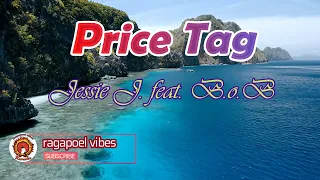 Price Tag - Jessie J.  feat.  B.o.B (KARAOKE_Videoke_Instrumental_Minus One VERSION)