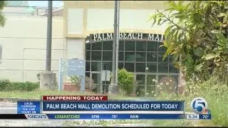 Demolition begins for Palm Beach Mall