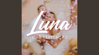 Luna (Chá Revelação)