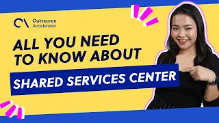 What you need to know about Shared Services Center