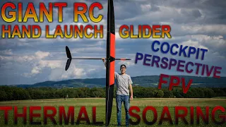 COCKPIT PERSPECTIVE THERMAL SOARING - GIANT RC HAND LAUNCH GLIDER - FPV - Explorer BF - NAN Models