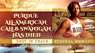 Caleb Swanigan, Former Purdue Basketball Standout, Has Died - Cause of Death