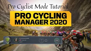 Pro Cycling Manager 2020 - Pro Cyclist Mode Tutorial