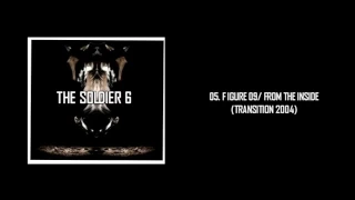 The Soldier 6 - Figure 09/From the inside (Ext studio Version) Linkin Park