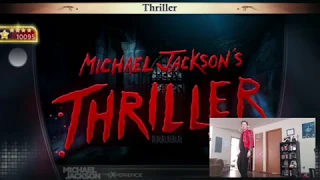 MJ the Experience ; Thriller - Dance Along