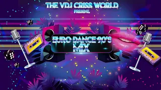 EURO DANCE 90'S MIX