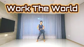 Work The World Line Dance / Phrased Advanced