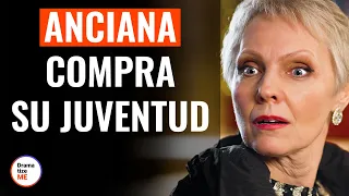 Anciana Compra Su Juventud | @DramatizeMeEspanol