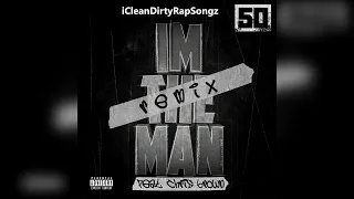 50 Cent feat. Chris Brown - I'm The Man (Extra Clean)