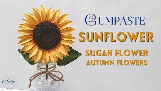 How To Make A Sunflower With Leaves| Autumn/Fall Flowers | GUMPASTE & SUGAR FLOWERS