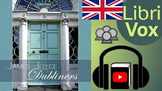 Dubliners by James Joyce read by Various | Full Audio Book