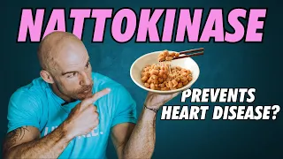 Uncovering the Heart-Healing Power of Nattokinase!